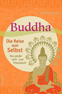 Buddha - Die Reise zum Selbst