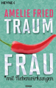 Traumfrau mit Nebenwirkungen