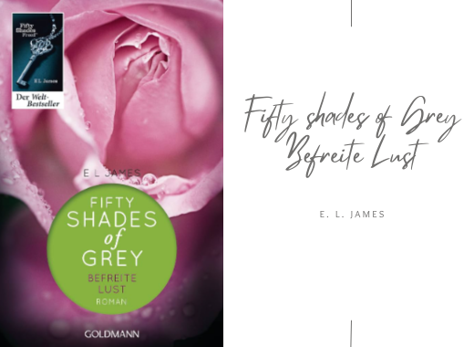 Shades of Grey - Befreite Lust
