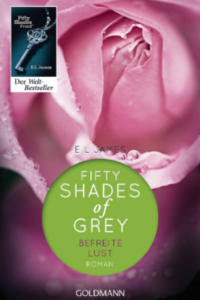 Shades of Grey - Befreite Lust