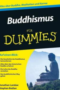 Buddhismus für Dummies