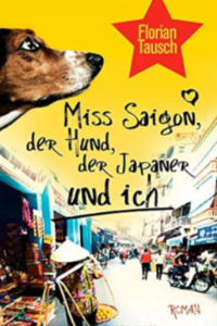 Miss Saigon, der Hund, der Japaner und ich