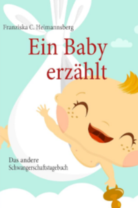 Ein Baby erzählt