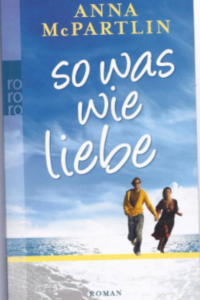 Sowas wie Liebe