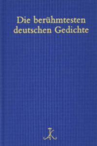 Die berühmtesten Deutschen Gedichte