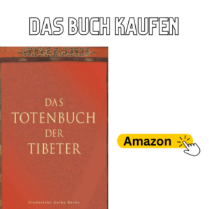 Das Totenbuch der Tibeter