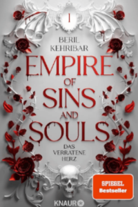 Empire of sins and souls - Das verratene Herz