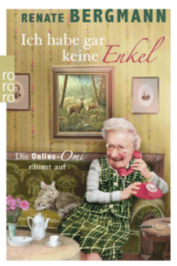 Ich habe gar keine Enkel