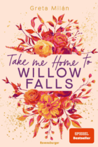 Take me home to Willow Falls