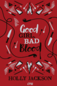 Good girl, bad blood
