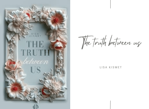 The truth between us
