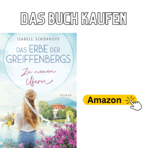 Das Erbe der Greiffenbergs - Zu neuen Ufern