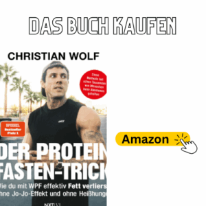 Der Protein-Fasten-Trick