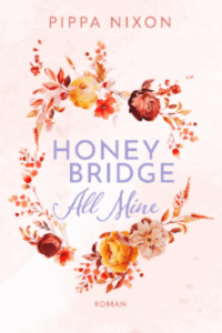 Honeybridge - All mine