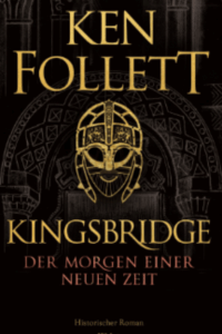 Kingsbridge - Der Morgen einer neuen Zeit