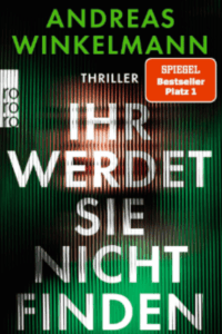 Ihr werdet sie nicht finden