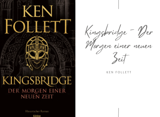 Kingsbridge - Der Morgen einer neuen Zeit